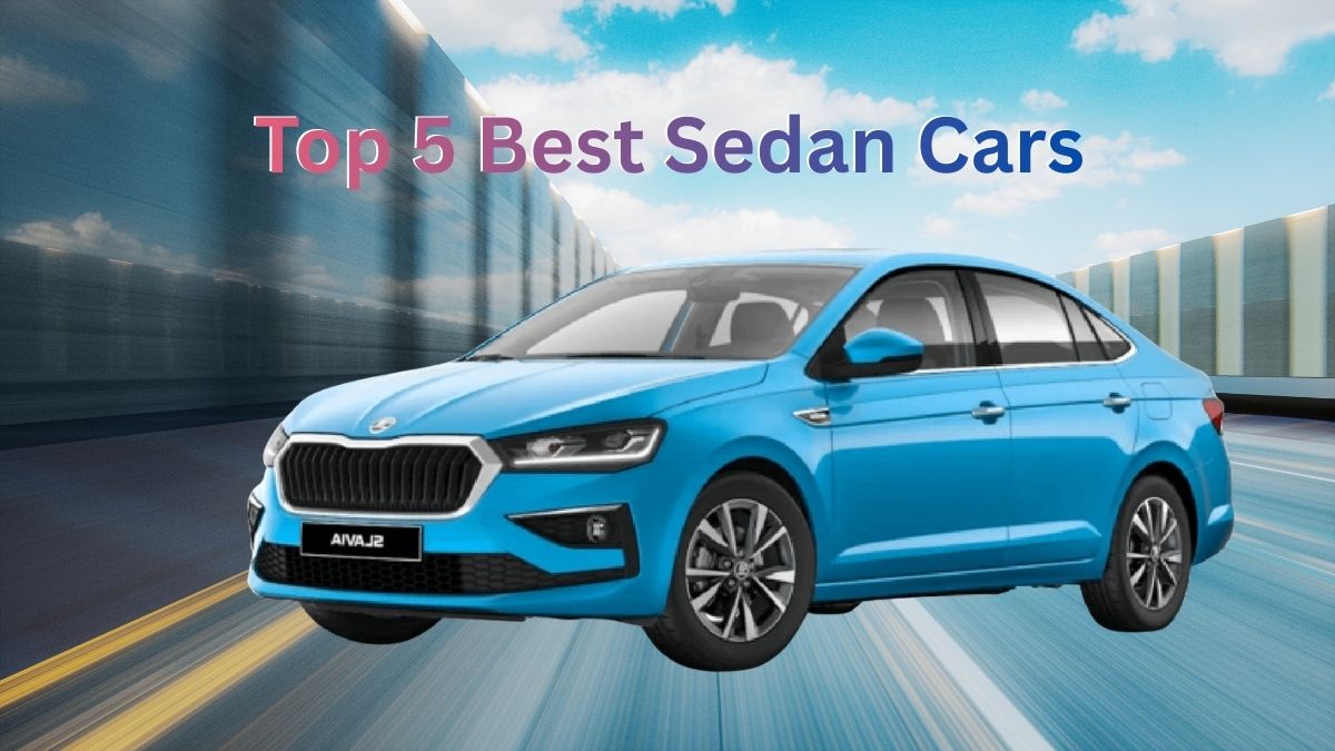 Top 5 Best Sedan Cars in India (2026 Buyer’s Guide)