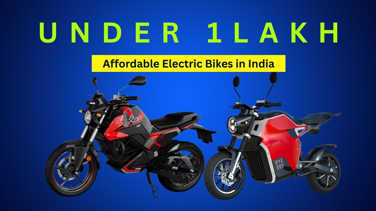 Affordable Electric Bikes under ₹1 Lakh