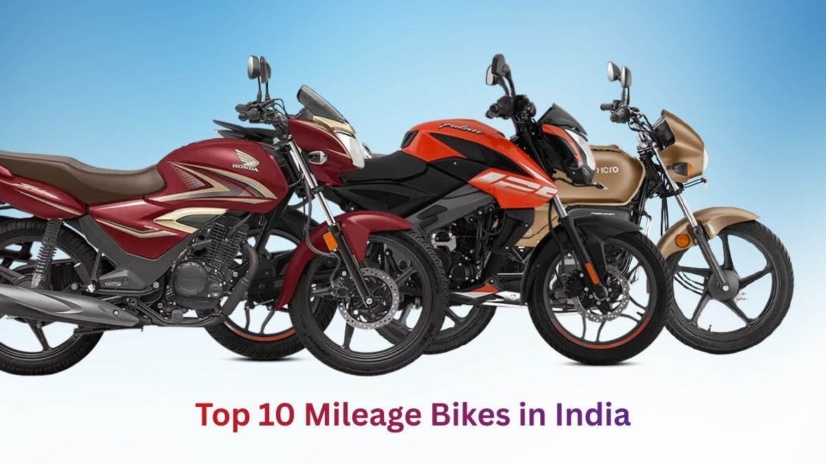 Top 10 Mileage Bikes in India