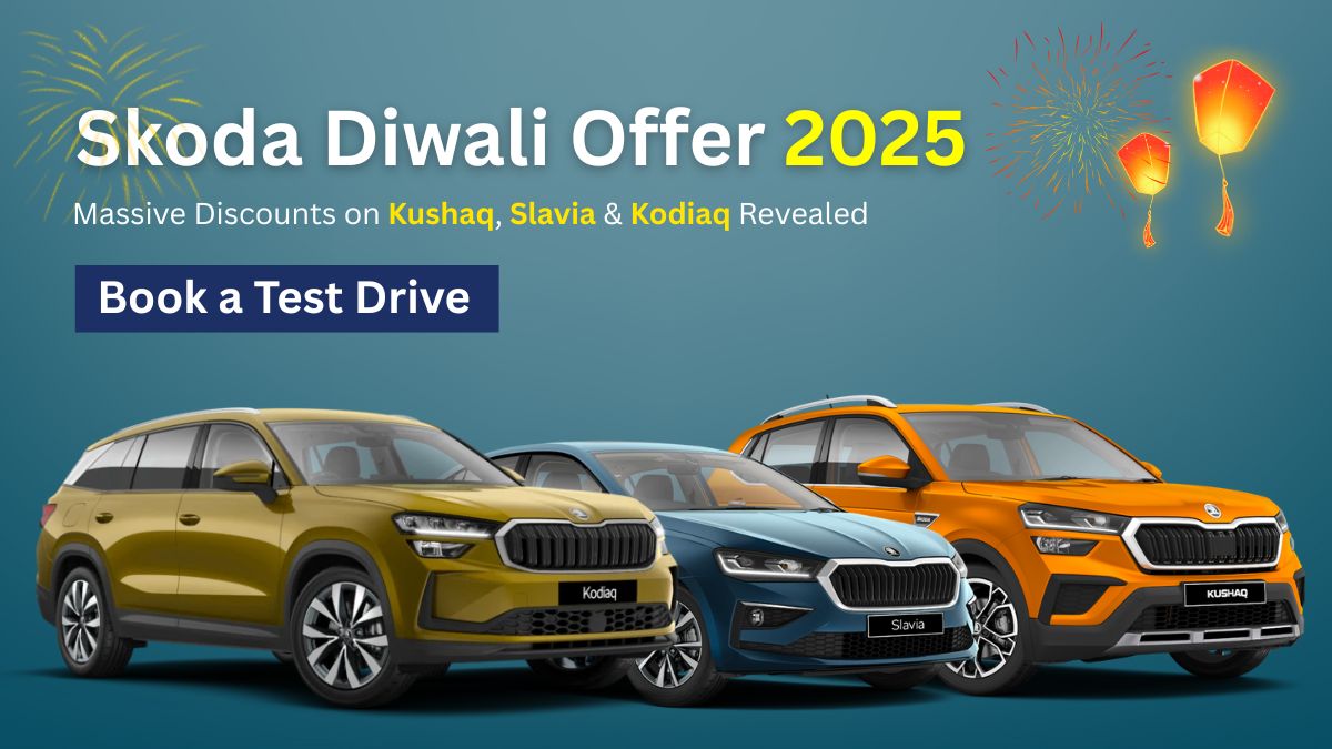 Skoda Diwali Offer 2025: Massive Discounts on Kushaq, Slavia & Kodiaq Revealed