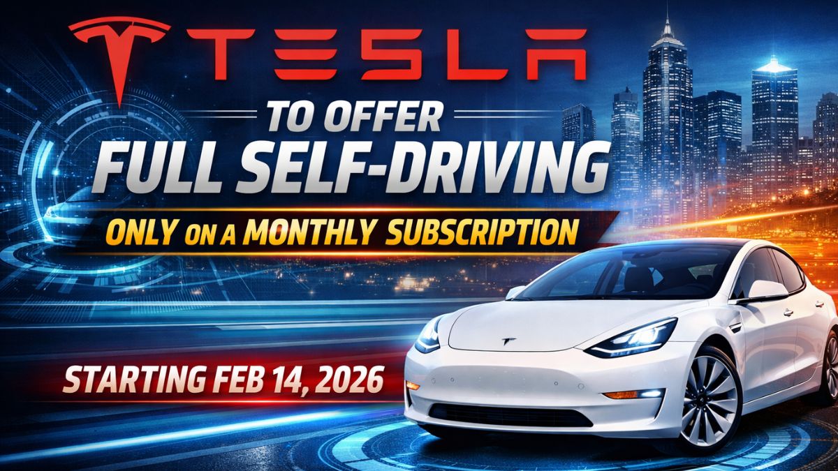 Tesla to Offer Full Self-Driving Only on a Monthly Subscription Starting Feb 14, 2026