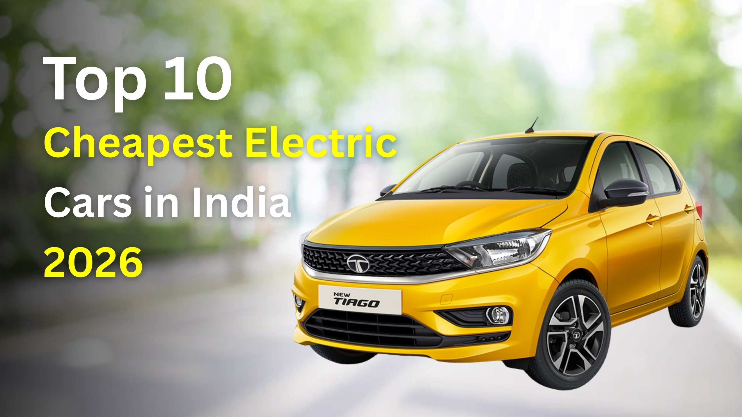 Top 10 Cheapest Electric Cars in India 2026 — Best EVs Under ₹10 Lakh!