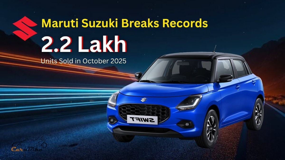 Maruti Suzuki Breaks Records: 2.2 Lakh Units Sold in October 2025