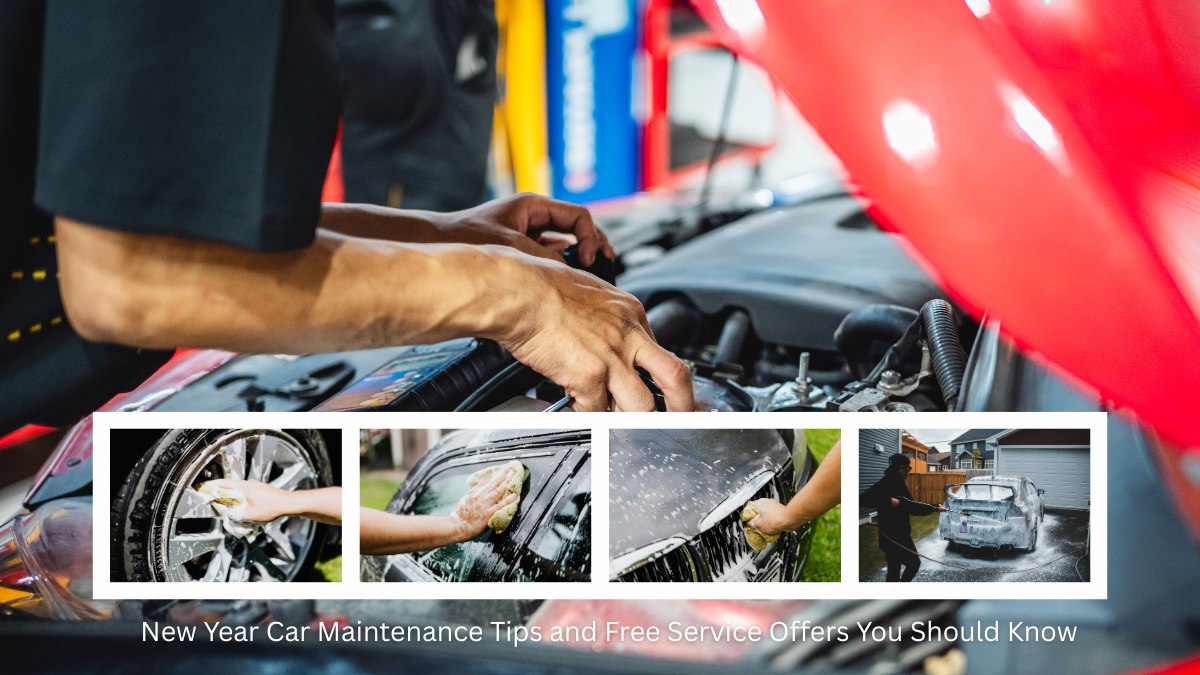 New Year Car Maintenance Tips and Free Service Offers You Should Know
