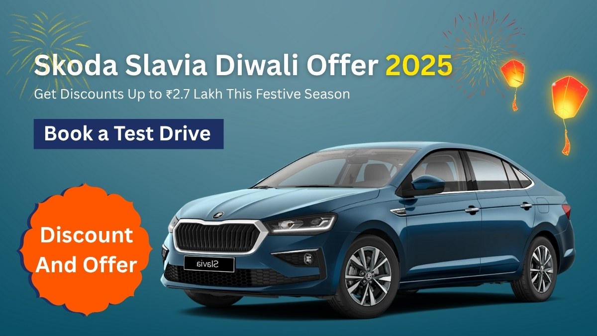 Skoda Slavia Diwali Offer 2025: Get Discounts Up to ₹2.7 Lakh This Festive Season