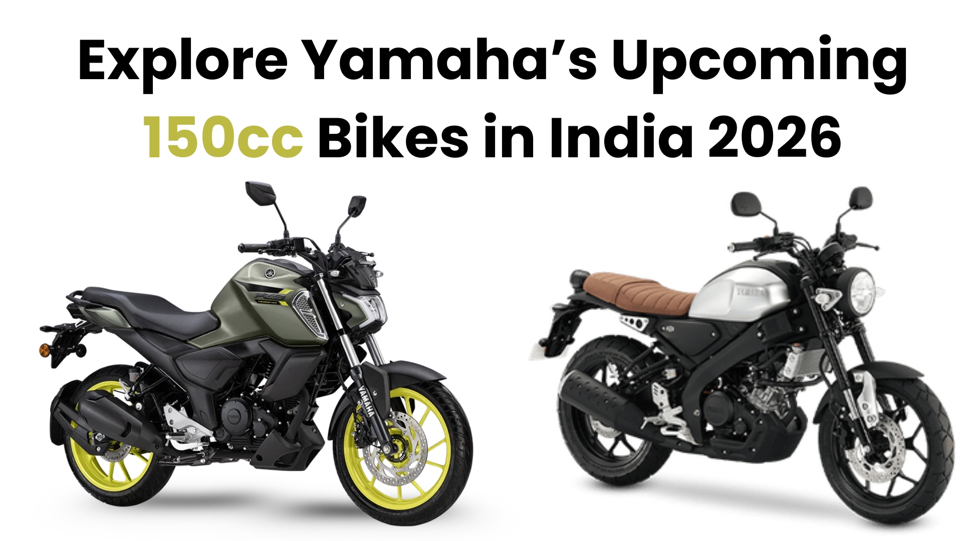 Explore Yamaha’s Upcoming 150cc Bikes in India 2026