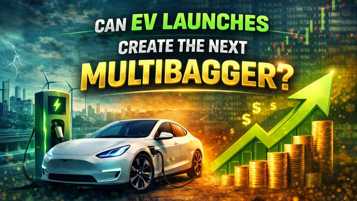 Can EV Launches Create the Next Multibagger?