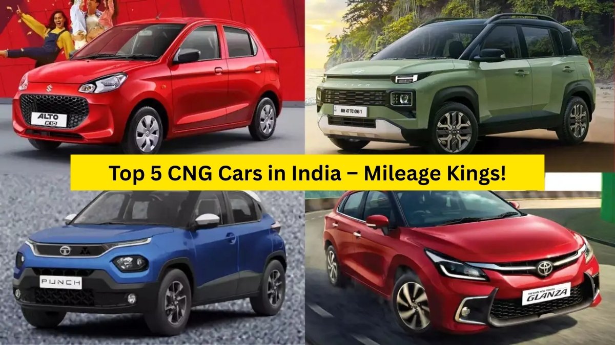 Top 5 CNG Cars in India – Mileage Kings!